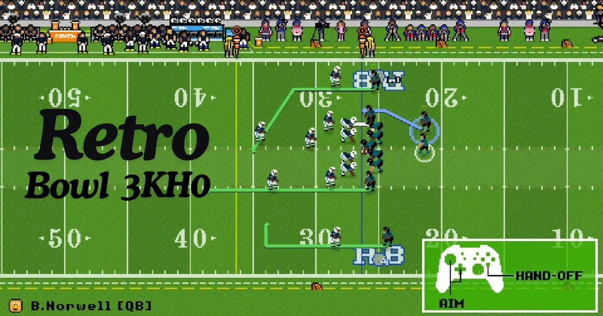 Retro Bowl 3KH0